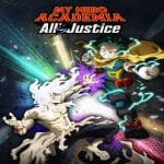 MY HERO ACADEMIA: All’s Justice